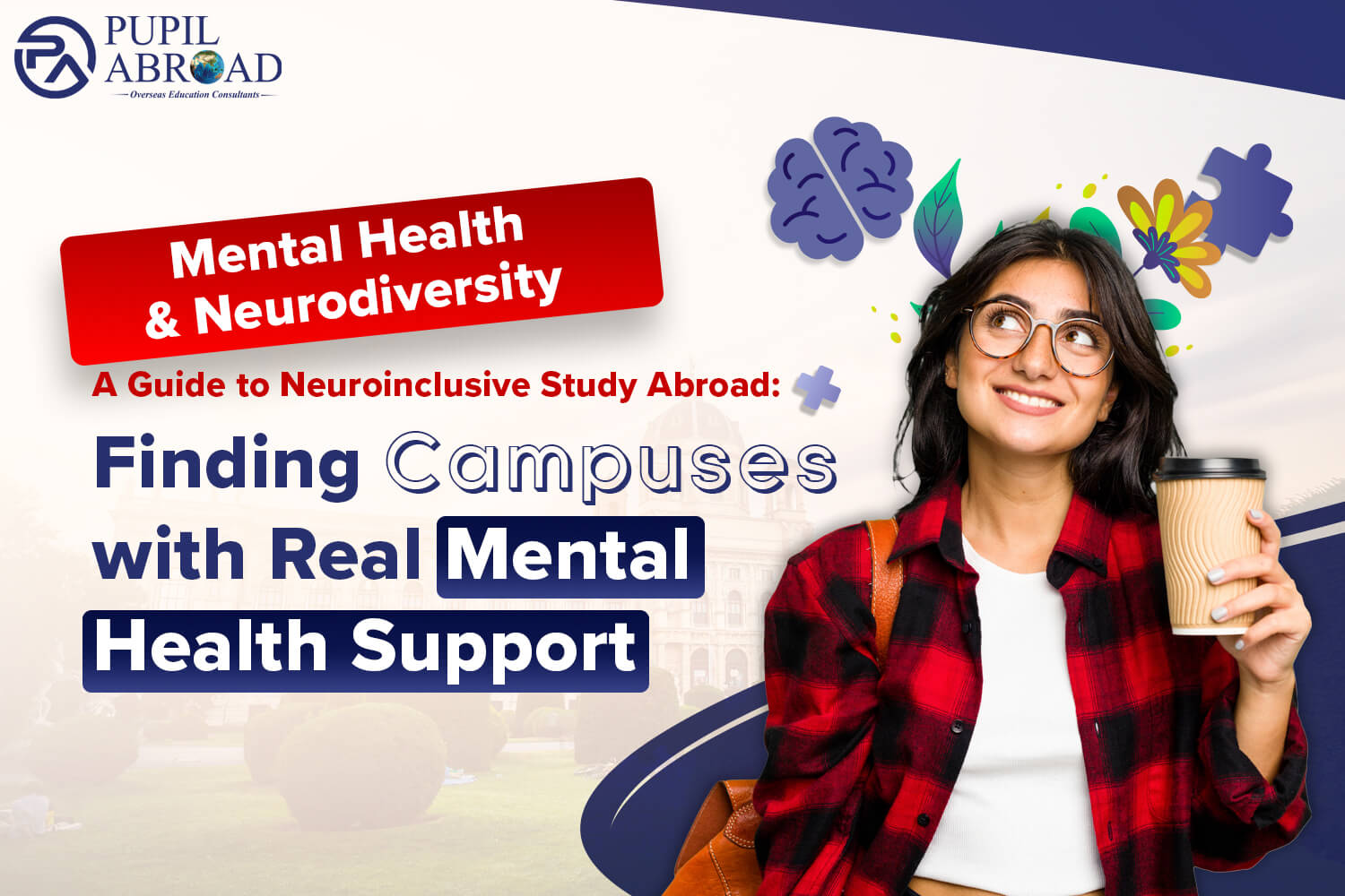A Guide to Neuroinclusive Study Abroad: Finding Campuses with Real Mental Health Support